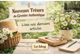 Bienvenue sur le blog du Grenier Authentique